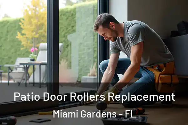  Patio Door Rollers Replacement Miami Gardens - FL