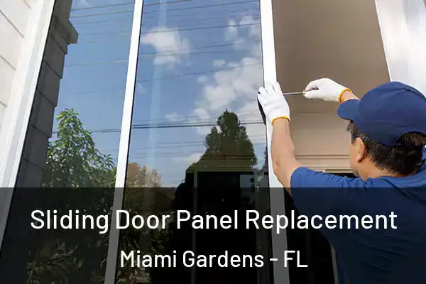  Sliding Door Panel Replacement Miami Gardens - FL